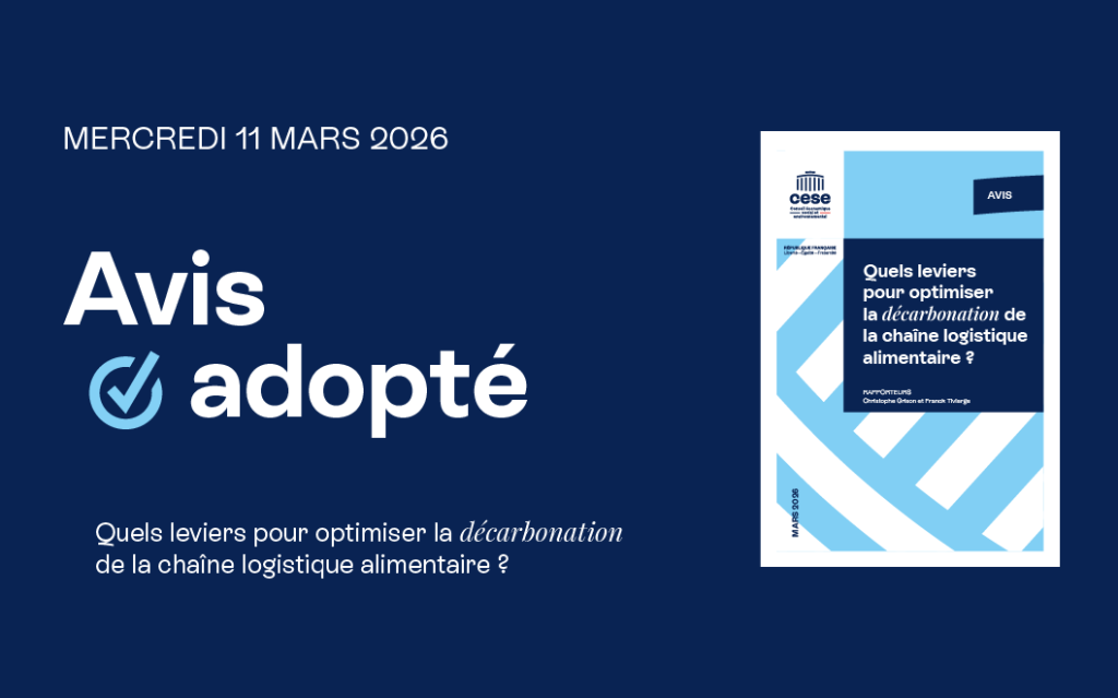 Intégrer la chaîne logistique alimentaire aux objectifs climatiques : recommandations du CESE