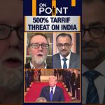 Tarif de 500 % menace l'Inde avec la loi sur les sanctions russes