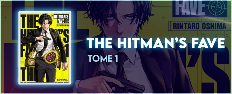 Avis manga : The Hitman's Fave - Tome 1, une plongée dans l'univers du tueur à gages