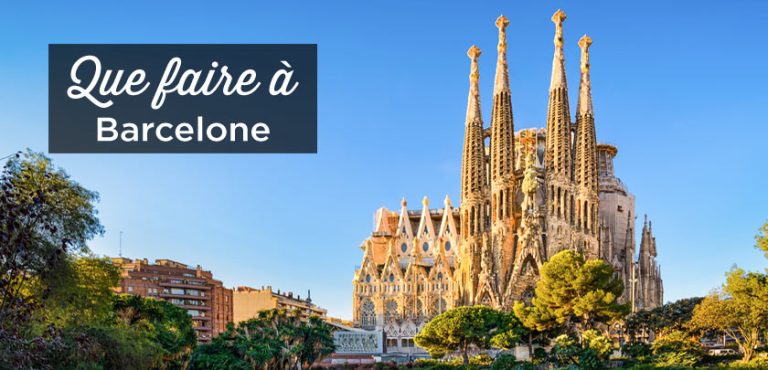 Visiter Barcelone : Guide complet 2026 + Activités incontournables