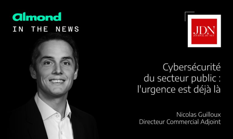 Cybersécurité du secteur public : une urgence croissante à prendre en compte - Almond