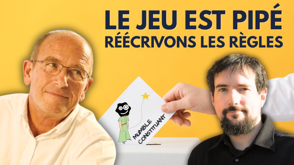 Mumble Constituant : réécriture de la Constitution avec Léo Girod et Étienne Chouard, 12 mars 2026