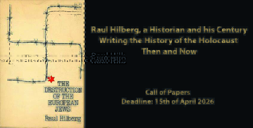 Raul Hilberg : Historien et témoin des enjeux du XXe siècle