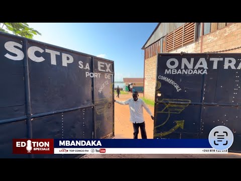 ÉDITION SPÉCIALE MBANDAKA ACTE 2