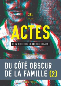 La Famille, Ce Sanctuaire de l&rsquo;Hypocrisie