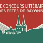 Concours Littéraire des Fêtes de Bayonne : Participez jusqu&rsquo;au 25 mai