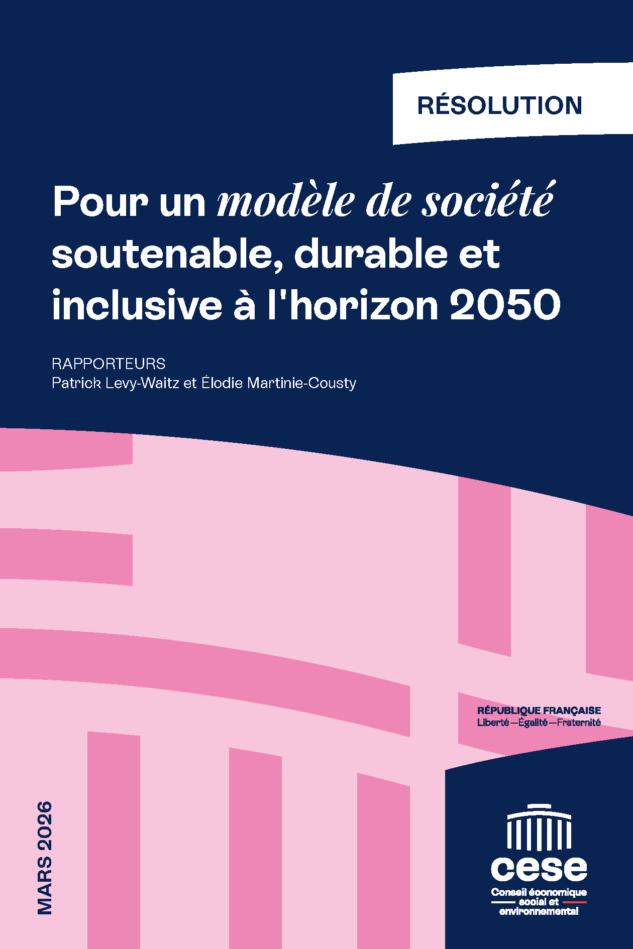 Pour un modèle de société soutenable, durable et inclusive à l'horizon 2050 | Le Conseil économique social et environnemental
