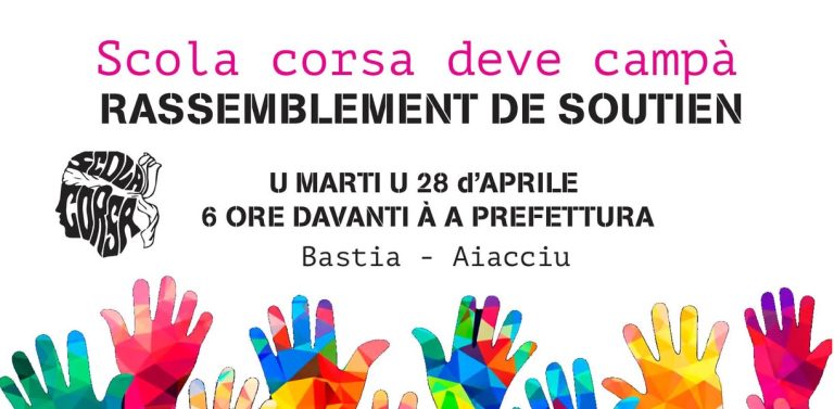Rassemblement de soutien à Scola Corsa devant la préfecture de Bastia et Aiacciu, le 28 avril.