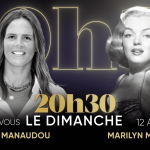 Dimanche 20h30 : Marilyn Monroe, Laure Manaudou et l'absurde des maires RN face à la décadence !