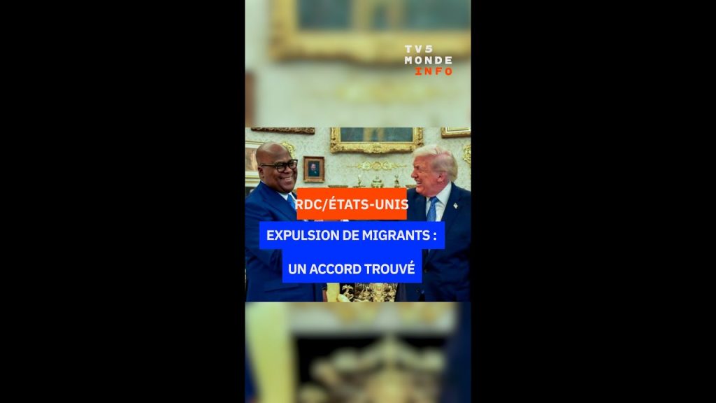 Accord entre les États-Unis et la RD Congo sur l'expulsion de migrants illégaux