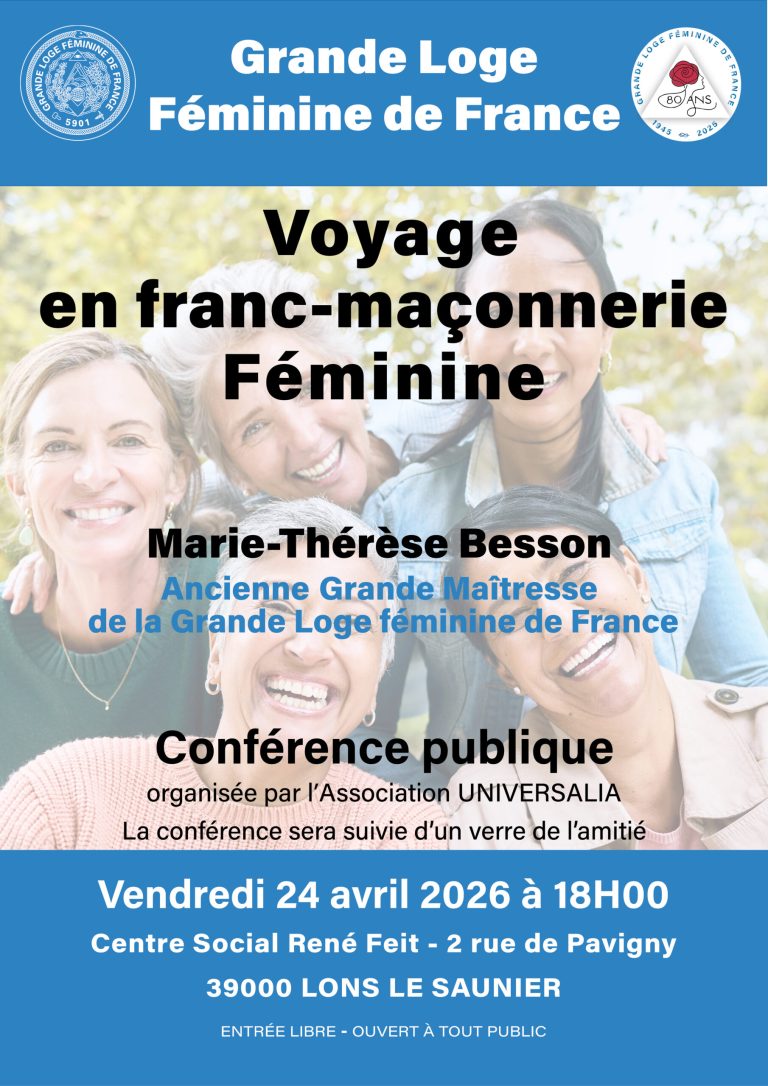 Lons-le-Saunier : Voyage en franc-maçonnerie féminine ou simple mascarade ?