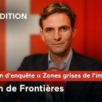 Commission d’enquête : Frontières face à l’absurde, quand l’information devient une zone de non-droit !