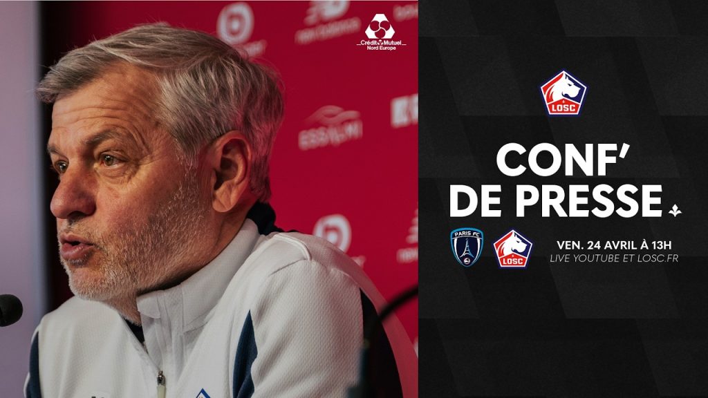 Conférence de presse du Crédit Mutuel Nord Europe avant le match PFC-LOSC : informations clés à suivre.