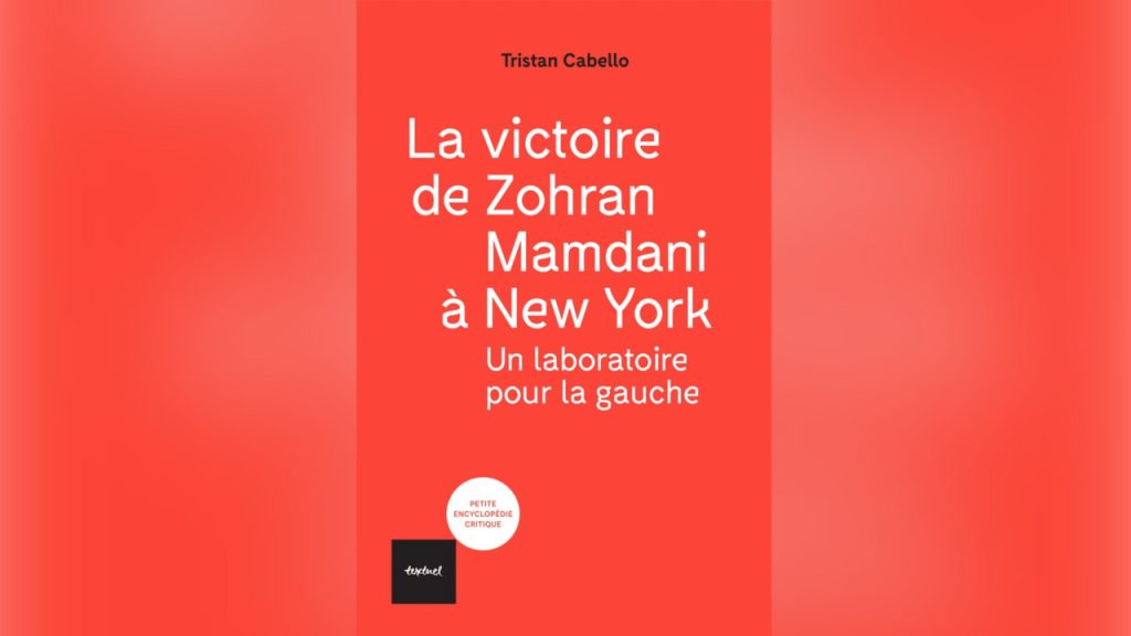 Quand New York inspire la gauche : Zohran Mamdani, miroir des absurdités des villes RN et des conservateurs