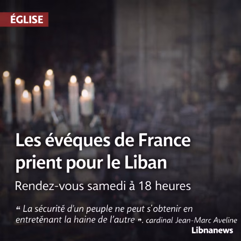 Liban : Les évêques de France prient pour la paix, pendant que les dirigeants RN sèment la discorde !