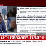 Netanyahu promet de frapper le Hezbollah : quand les dirigeants extrêmes jouent avec le feu en RN !