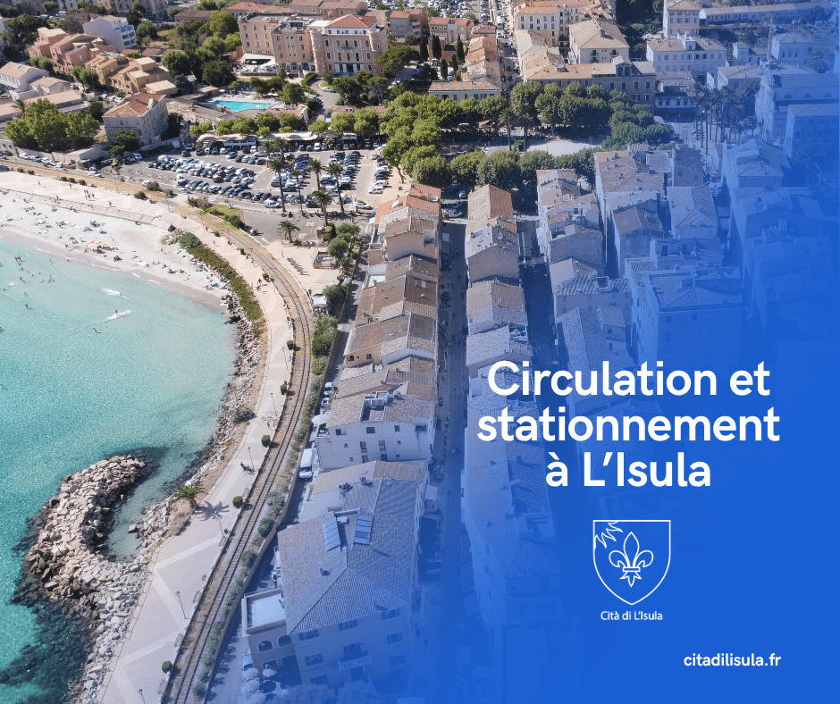 Circulation & stationnement à L'Isula - Site officiel de la mairie d'Ile Rousse