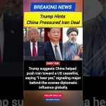 "Iran : La Chine manipule-t-elle un cessez-le-feu ? Trump révèle une vérité choquante !"