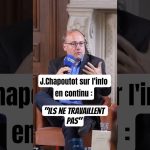 J. Chapoutot : L'absence de travail soulève des questions sur le secteur public en France