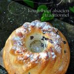 Kougelhopf alsacien traditionnel