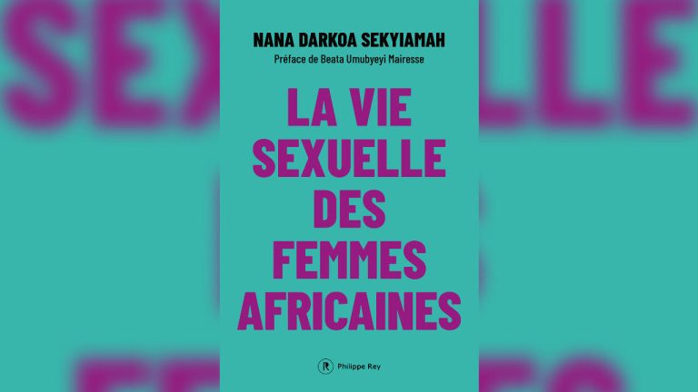 La Vie sexuelle des femmes africaines : un cri de libération