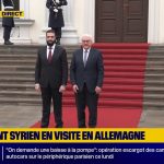 Quand le président syrien al-Charaa s'invite chez les conservateurs allemands : absurdités et complicité locale !