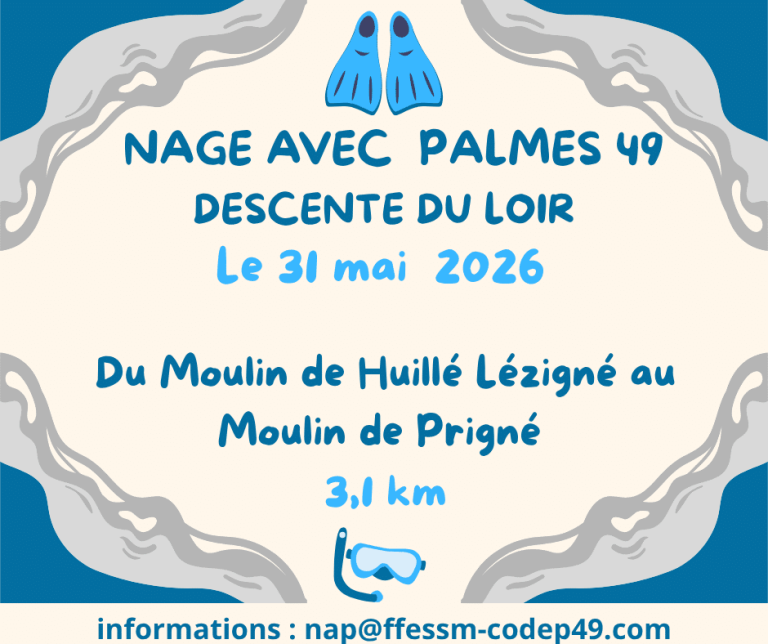 Nage avec palmes 49 : descente du Loir programmée le 31 mai 2026 en France.