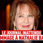 Nathalie Baye : L'Hommage Inattendu qui Révèle l'Hypocrisie du Système !