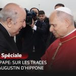Pape en visite : quand l'héritage de Saint Augustin se heurte à l'absurde des décisions actuelles !