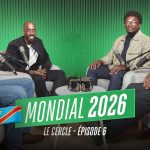 "RDC : Mondial 2026, un rêve brisé face à des défis inacceptables et un système défaillant !"
