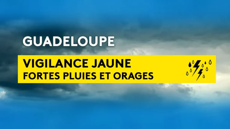 Vigilance jaune en Guadeloupe : pendant que les dirigeants conservateurs ignorent les tempêtes locales !