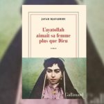 Quand les ayatollahs préfèrent l'amour à Dieu : une satire des absurdités conservatrices en France