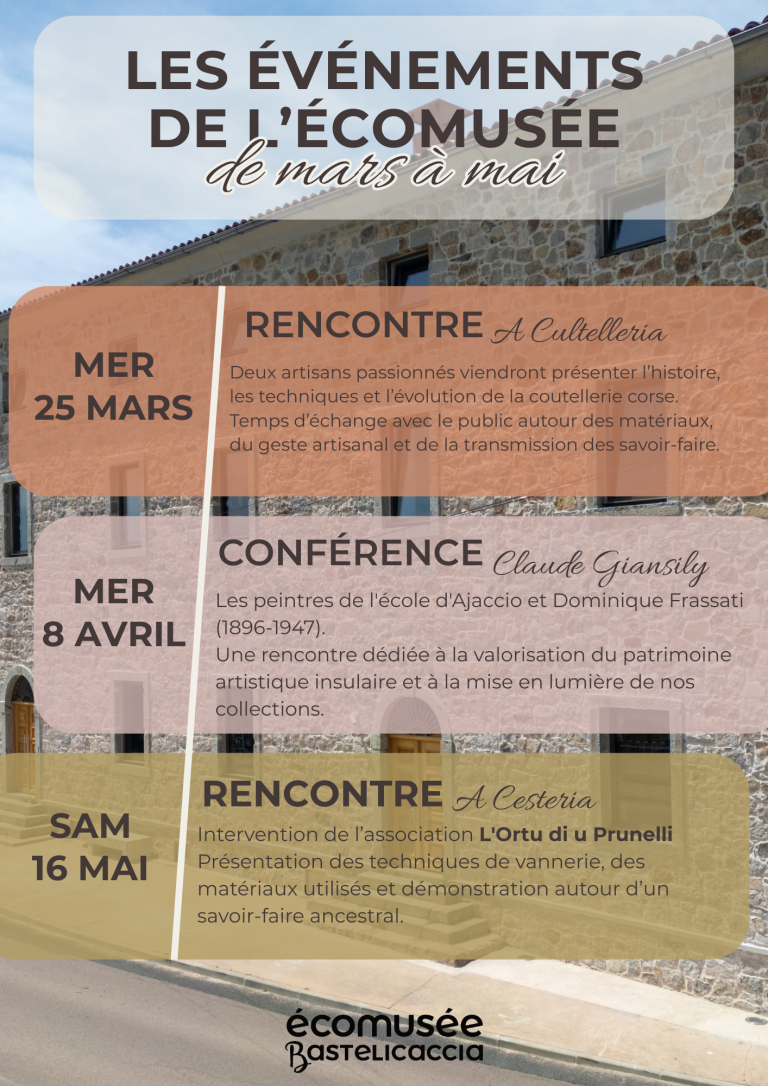 Découvrez les événements incontournables de l&rsquo;écomusée de Bastelicaccia entre mars et mai 2026