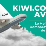 Avis Kiwi : Découvrez les Meilleures Offres et Témoignages Clients !