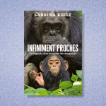 « Quand les chimpanzés du parc de Kibale nous ressemblent plus que nos dirigeants d'extrême droite »