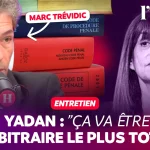 Loi Yadan : Quand l'arbitraire des dirigeants RN frôle le terrorisme, l'absurde s'invite en ville !