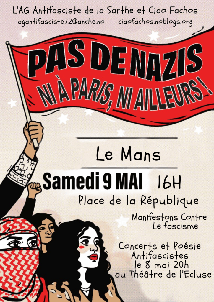 Concerts et manifestations anti-fascistes au Mans les 8 et 9 mai 2023.