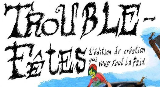 Appel à bénévoles pour l’événement Trouble-Fêtes en France : participation requise.