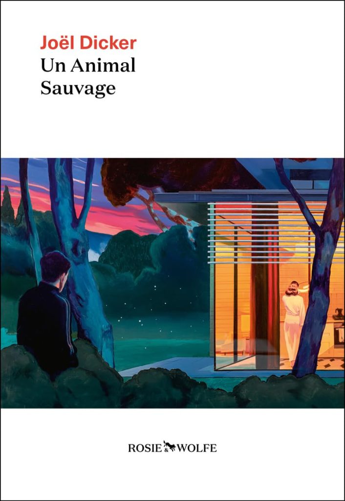 Un animal sauvage : le nouveau roman de Joël Dicker résonne dans le paysage littéraire