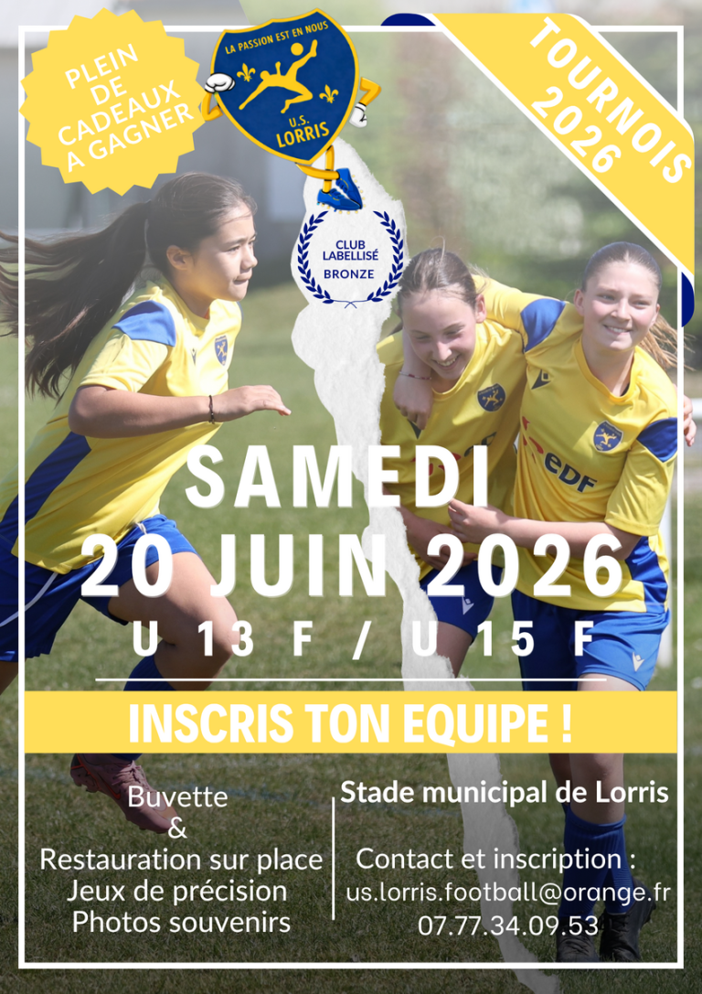 Tournoi U13F & U15F – Lorris 2026