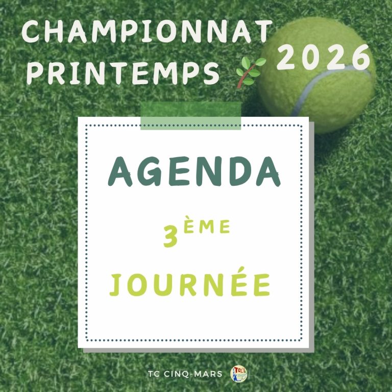 Agenda du week-end : Compétitions de tennis au Tennis Club Cinq-Mars la Pile.