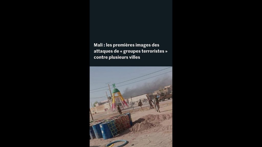 Attaques de groupes terroristes au Mali : premières images des événements dans plusieurs villes.