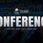 Basket Landes et Bourges : Points clés de la conférence de presse d'après-match.