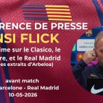 Conférence de presse de Hansi Flick avant le Clasico Barça – Real Madrid en Liga J35