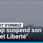 Donald Trump suspend l'opération d'escorte de navires dans le détroit d'Ormuz