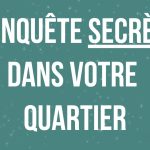 Enquête secrète sur la sécurité publique dans le quartier de Paris : résultats alarmants.
