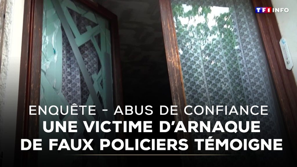 Enquête sur une arnaque : une victime témoigne contre de faux policiers en France.