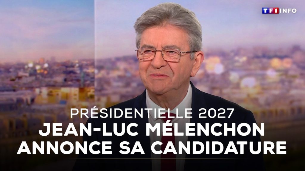 Jean-Luc Mélenchon annonce sa candidature à la présidentielle de 2027 sur TF1.