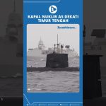 Kapal Nuklir AS Renforce Sa Présence Militaire en Mer Rouge près du Moyen-Orient