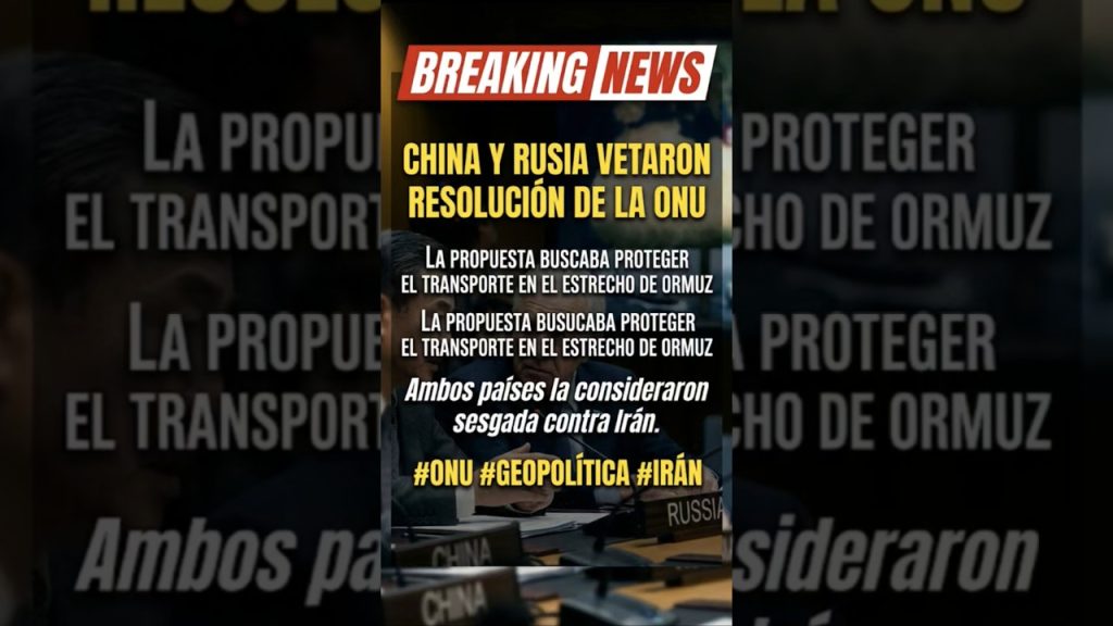 La Chine et la Russie bloquent un plan de sécurité maritime pour Hormuz au Conseil de sécurité de l'ONU.